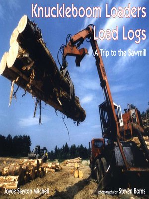 cover image of Knuckleboom Loaders Load Logs